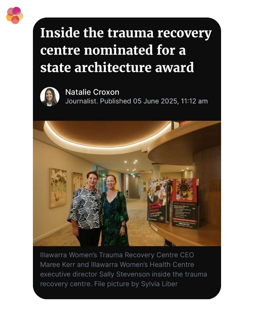 Illawarra Women’s Trauma Recovery Centre design recognised in state architecture awards