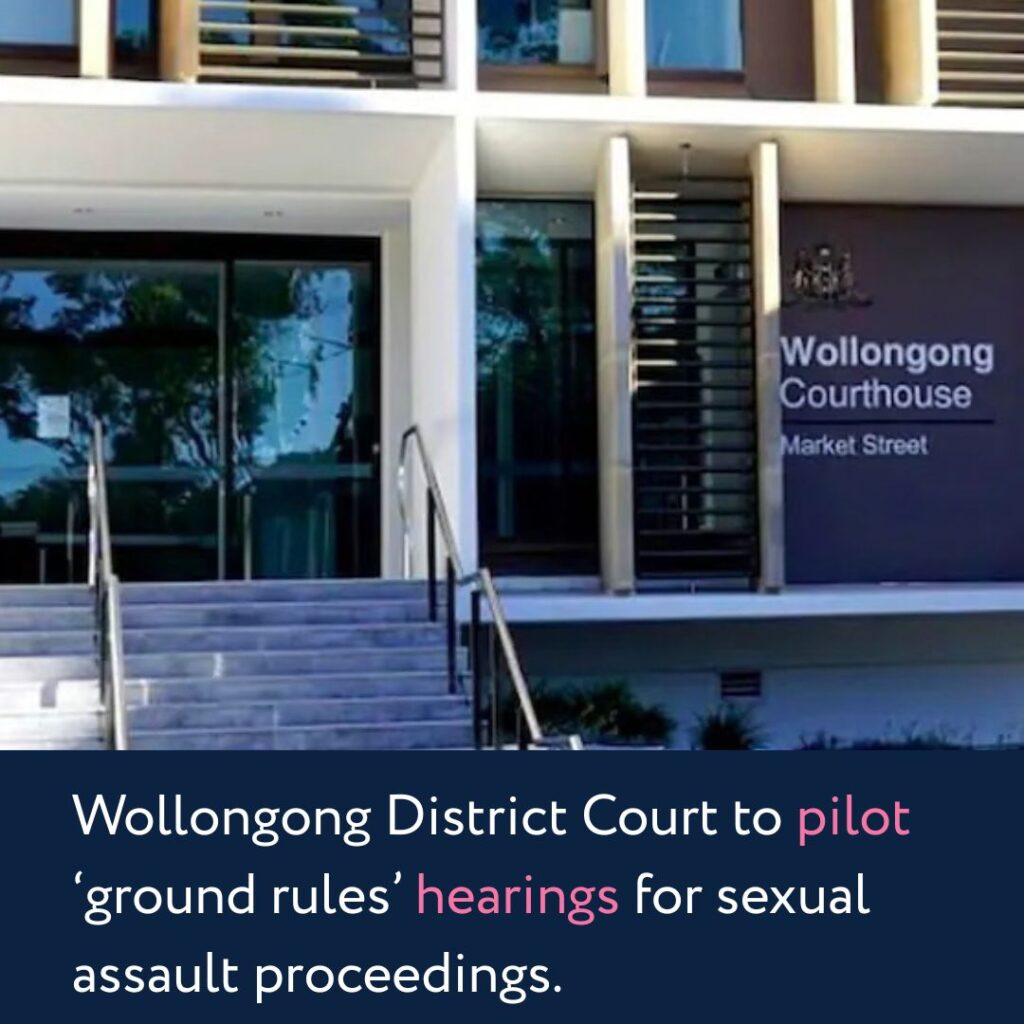 Wollongong District Court to pilot ‘ground rules’ hearings for sexual assault proceedings